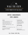 Cold Brew Coffee Concentrates Dunk Bag | Wake The Crew
